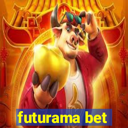 futurama bet